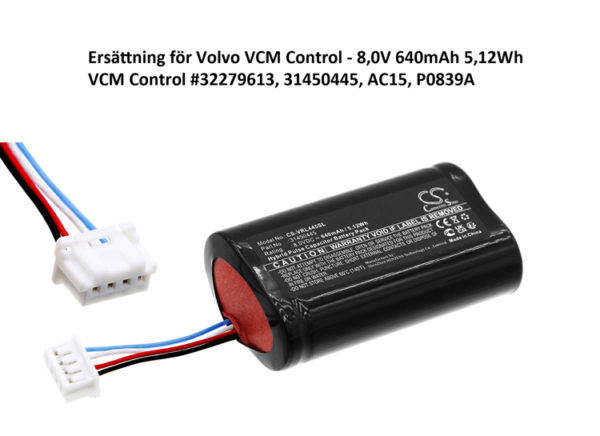 Ersättning för Volvo VCM Control - 8,0V 640mAh 5,12Wh